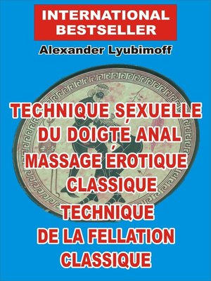 cover image of Technique sexuelle du doigté anal. Massage érotique classique. Technique de la fellation classique